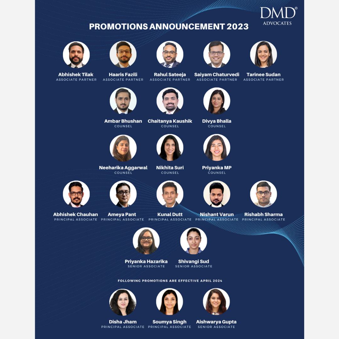 Promotion Announcement 2023 – Overall, 21 lawyers have been promoted at various levels across different practice areas in Delhi & Mumbai offices.